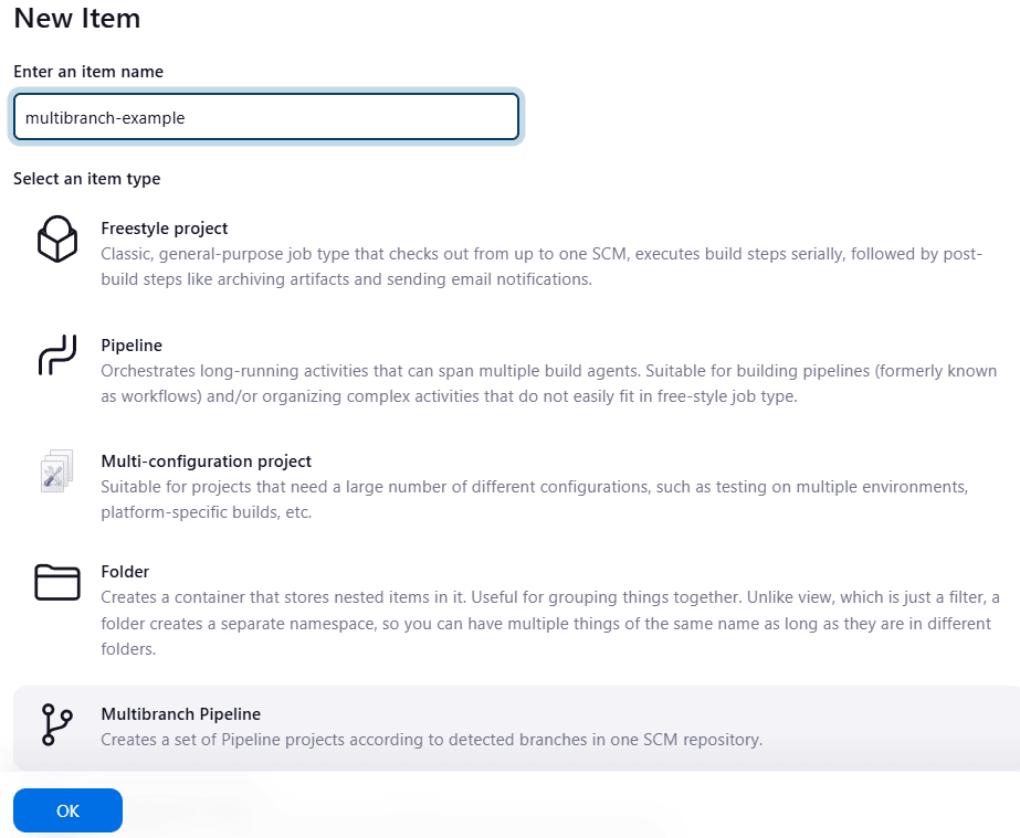 Jenkins New Item page with item name as 'multibranch-example' and 'Multibranch Pipeline' option selected from the options for item type given as follows: Freestyle project, Pipeline, Multi-configuration project, Folder, Multi-branch Pipeline and Organization Folder.